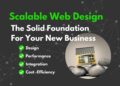 The Benefits of Scalable Website Development